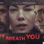 Review Film Every Breath You Take (2021)